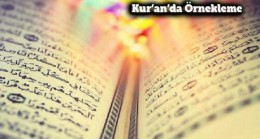Kur’an’da Örnekleme – 2