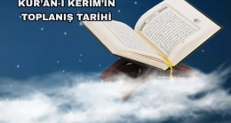 Kur’an-ı Kerim’in Toplanış Tarihi – 2