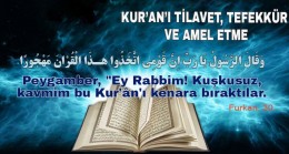 Kur’an’ı Tilavet, Tefekkür, Amel Etme