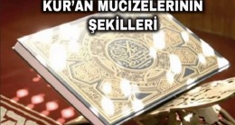 Kur’an Mucizelerinin Şekilleri – 5