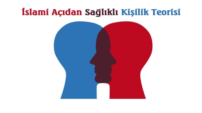 Sağlıklı Kişilik Teorileri