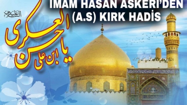 İmam Hasan Askeri’den (a.s) Kırk Hadis