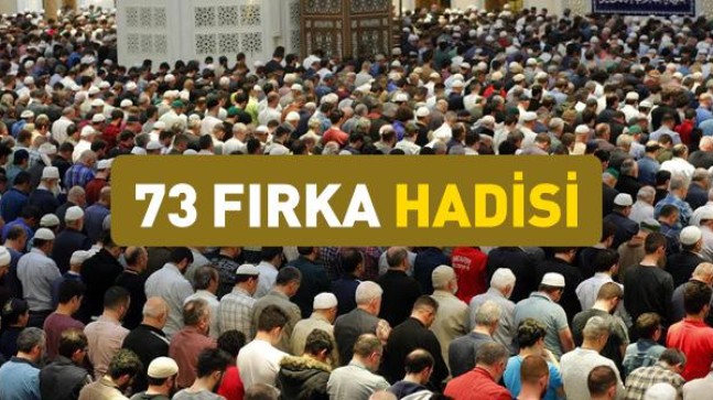 Yetmiş Üç Fırka Hadisi